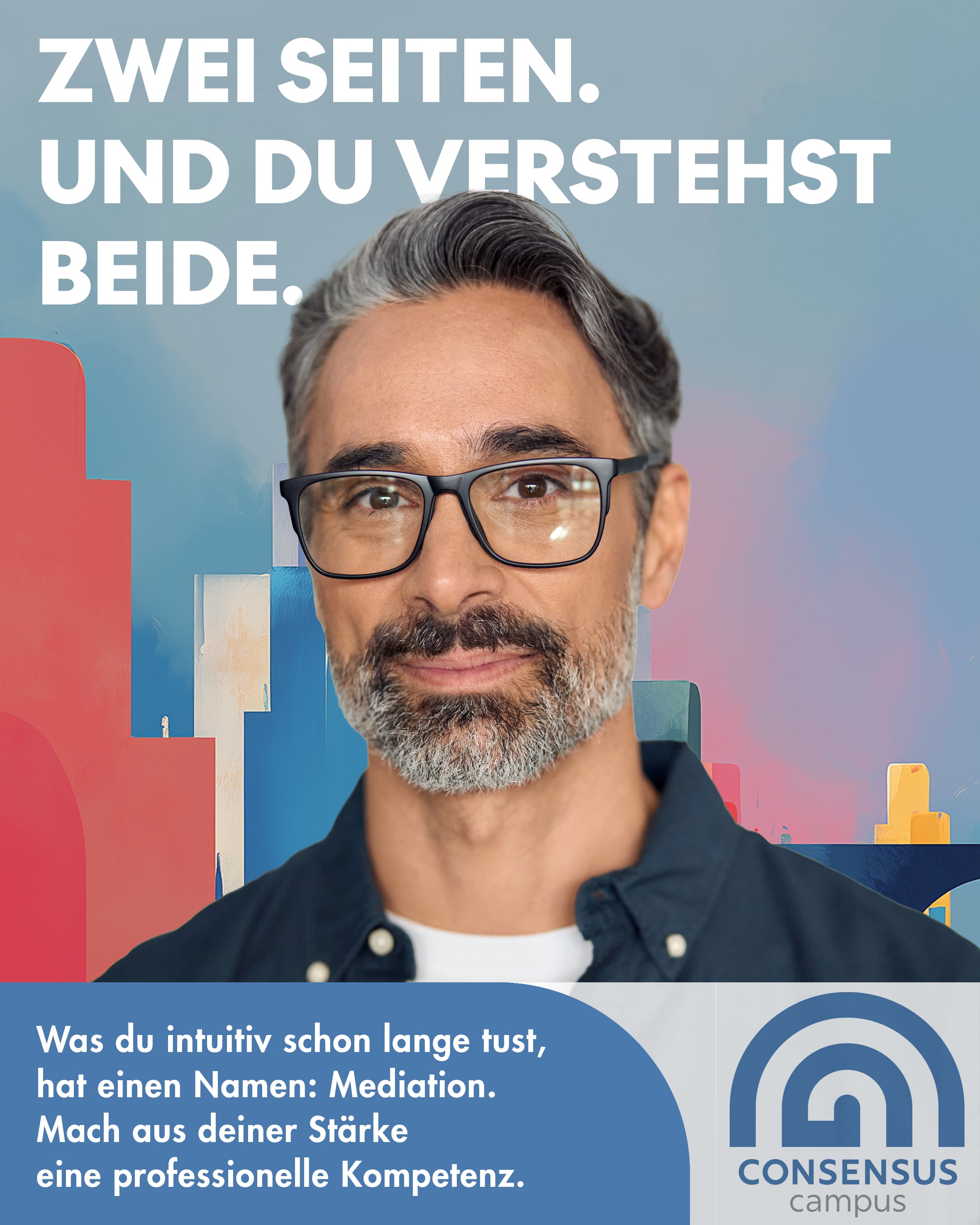 Kampagnenmotiv „Natural Born Mediators“: Du hast schon auf dem Pausenhof vermittelt. – Lächelnder Mann mit grauen Haaren und dunkelblauem Hemd