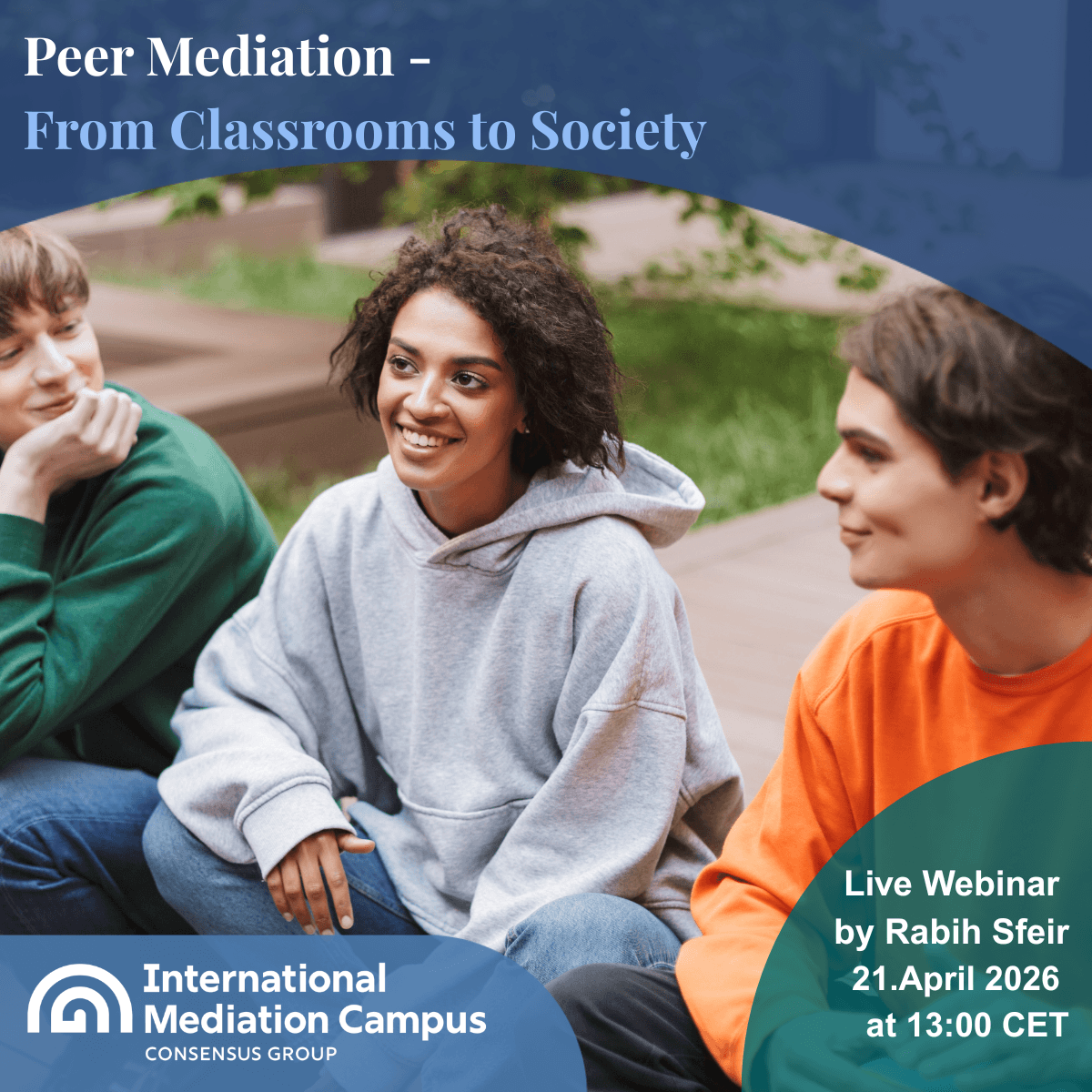 Peer Mediation: From Classrooms to Society