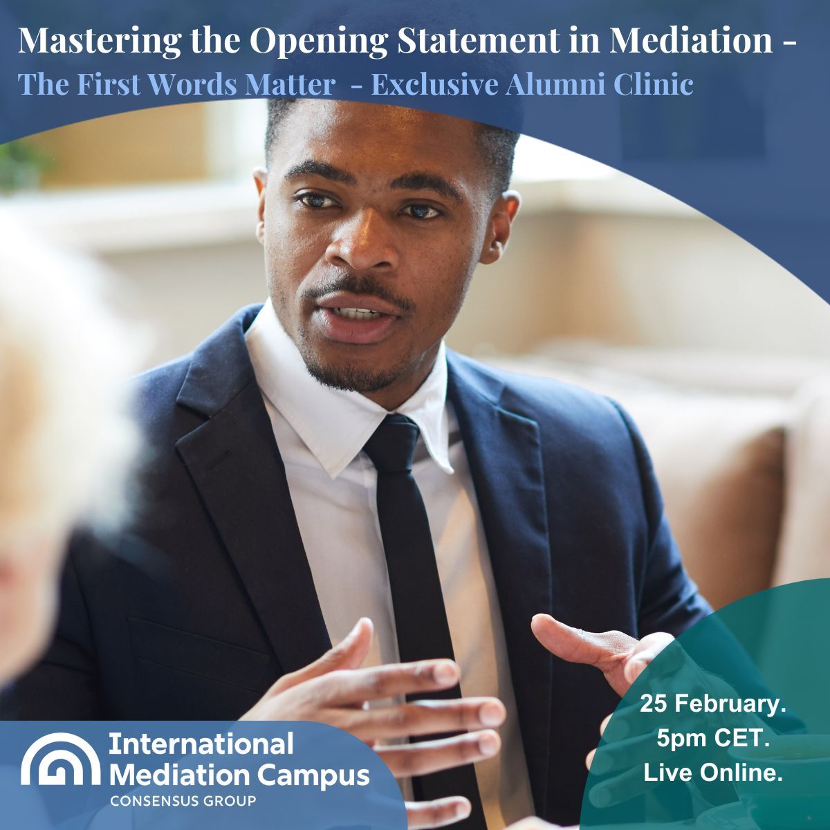 Exclusive Alumni Clinic: Mastering the Opening Statement in Mediation